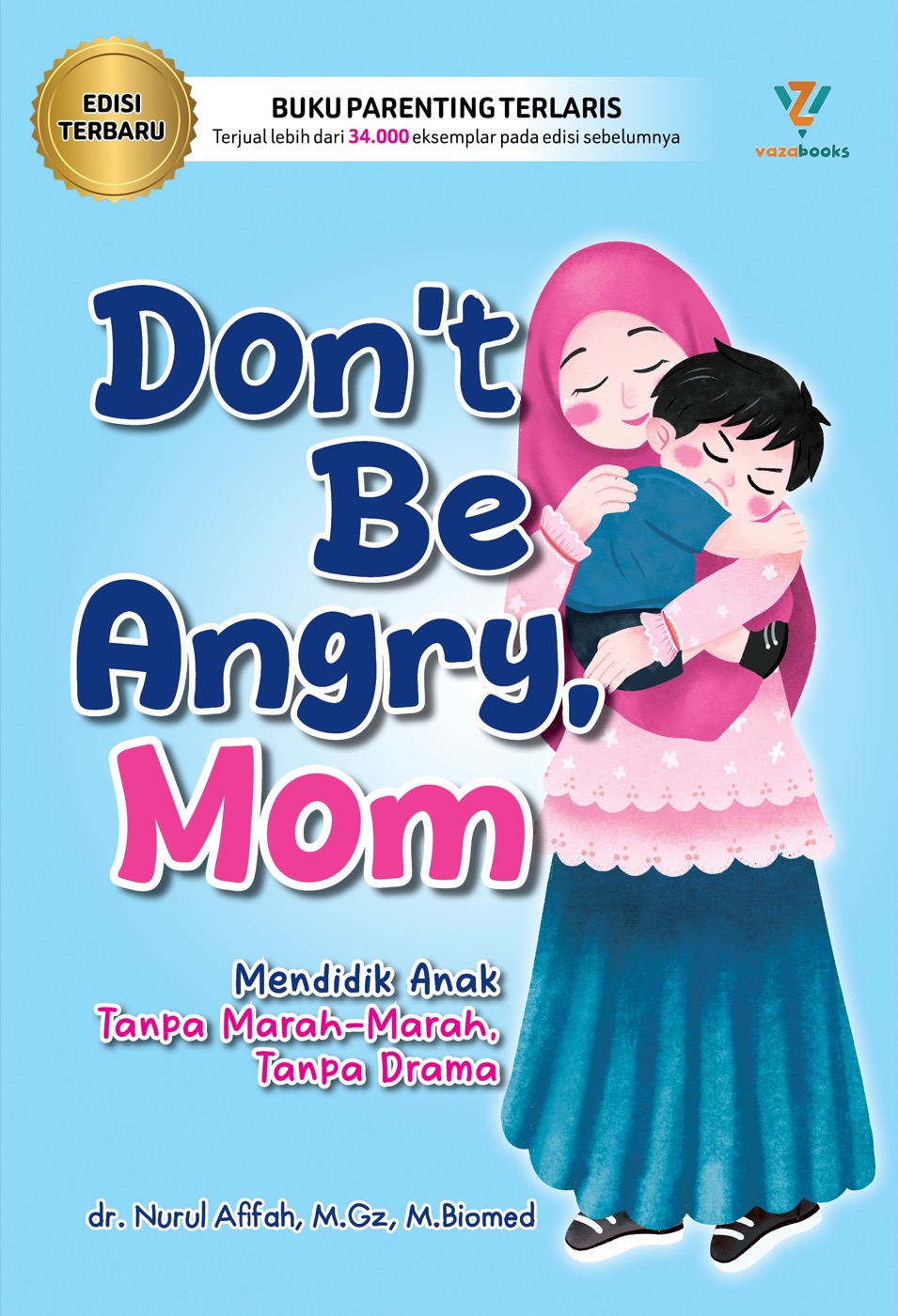 Cover Don't Be Angry, Mom New Edition